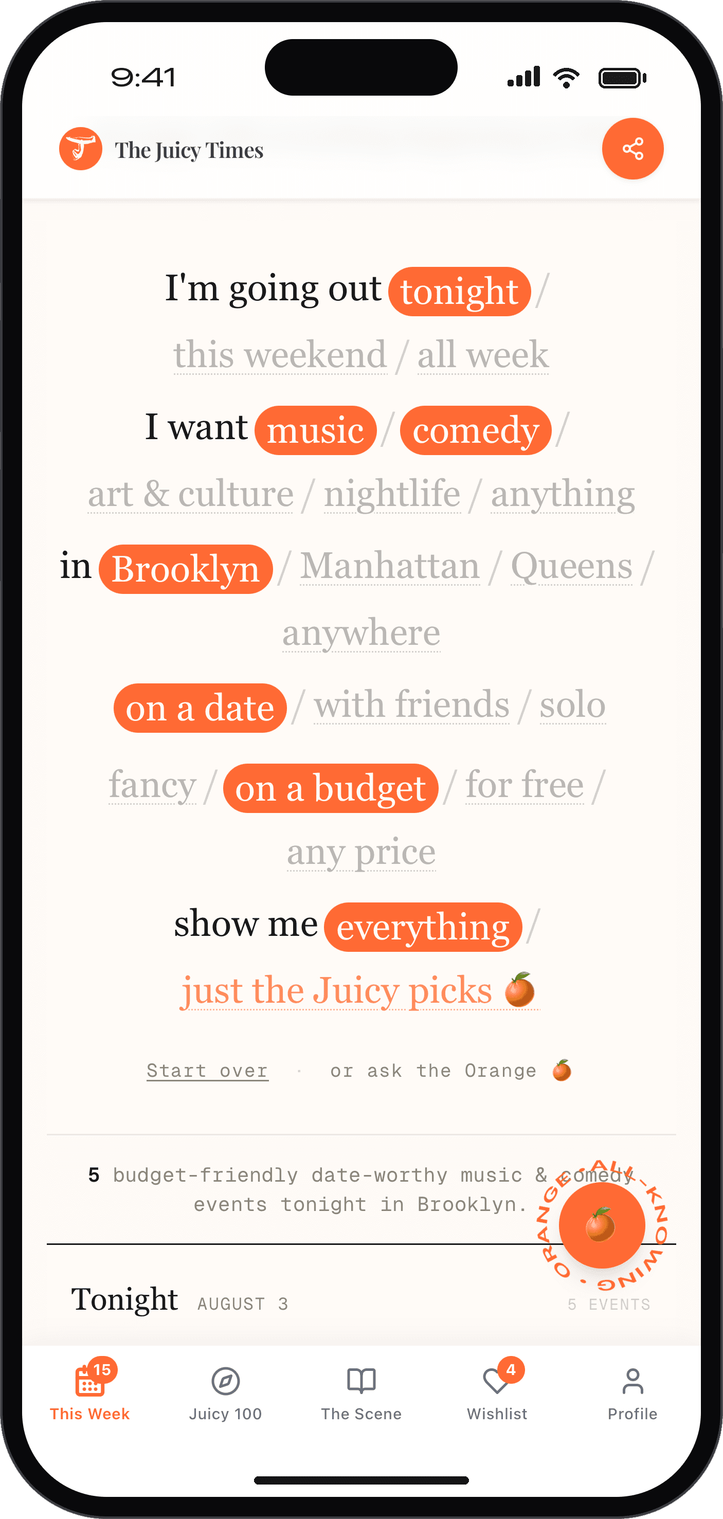 The Mad Libs filter in the Juicy Times app: I'm going out tonight, I want music and comedy, in Brooklyn, on a date, on a budget