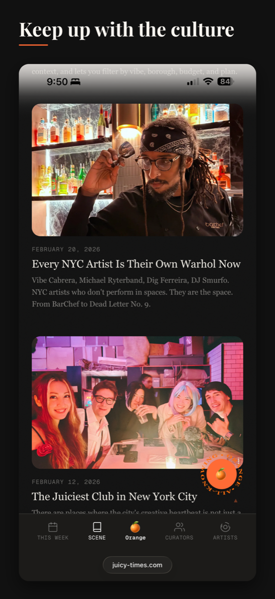 Juicy Times app: The Scene